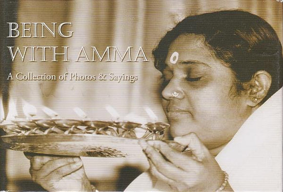 Being with Amma - A collection of Photos and Sayings (black&white)