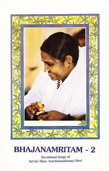 Bhajanamritam, Vol. 2 - Devotional songs of Mata Amritanandamayi