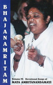 Bhajanamritam, Vol. 4 - Devotional songs of Mata Amritanandamayi