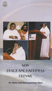 May peace and happiness prevail (B)