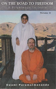 On the Road to Freedom, vol 2 - A Pilgrimage in India